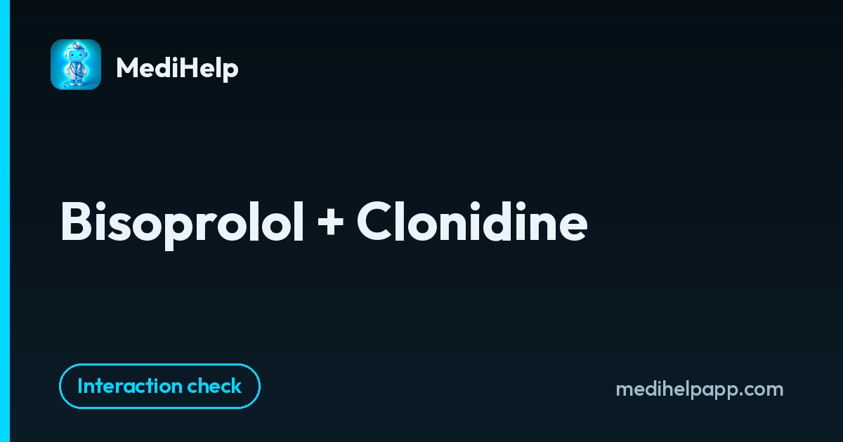 Bisoprolol + Clonidine | MediHelp