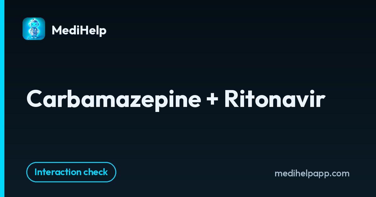 Carbamazepine + Ritonavir | MediHelp