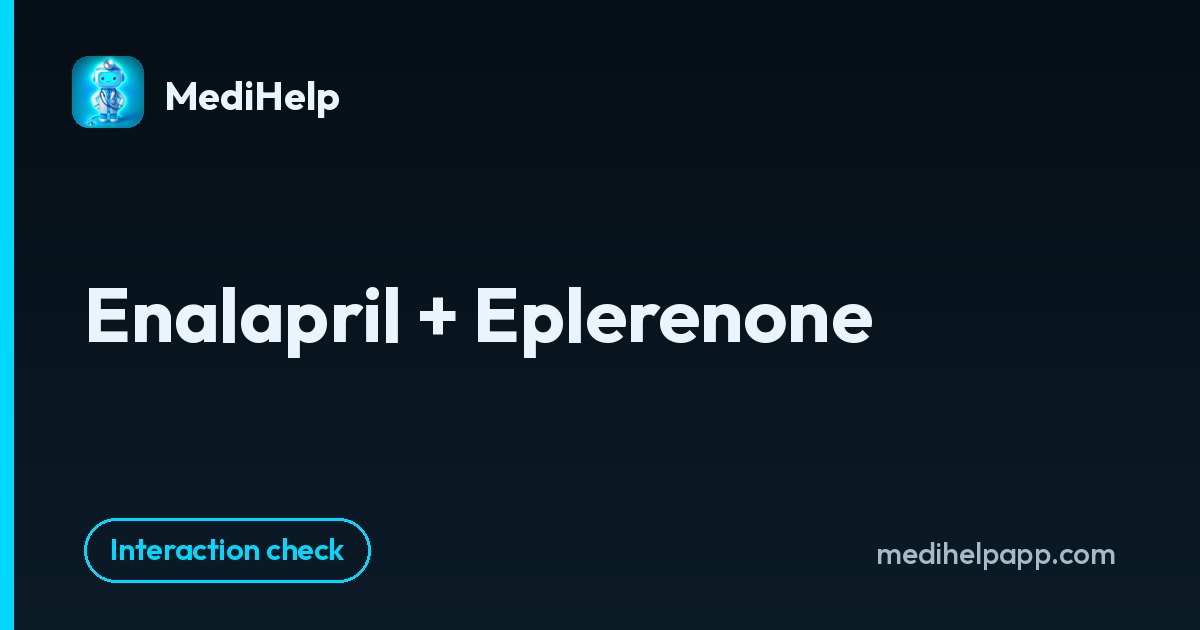 Enalapril + Eplerenone | MediHelp