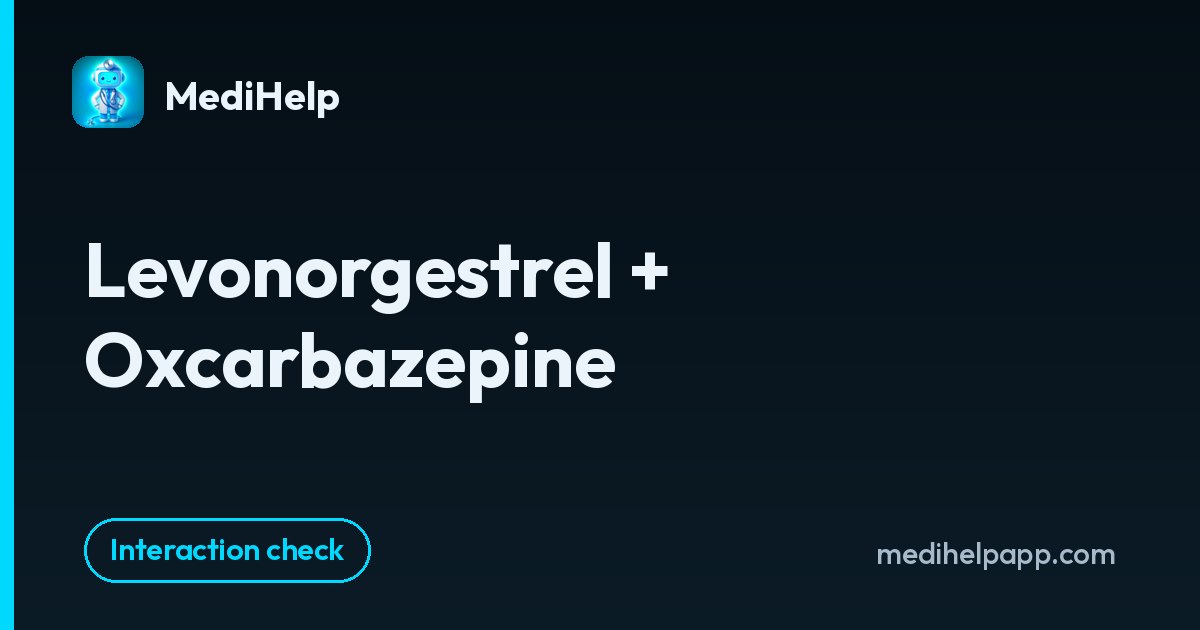 Levonorgestrel + Oxcarbazepine | MediHelp