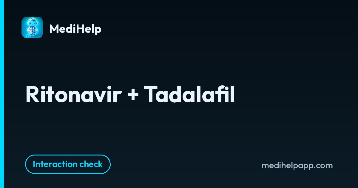 Ritonavir + Tadalafil | MediHelp