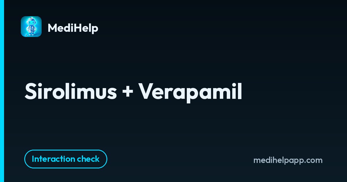 Sirolimus + Verapamil | MediHelp