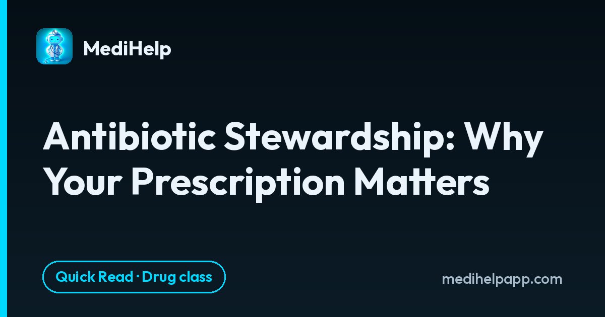 Antibiotic Stewardship: Penicillins and Macrolides
