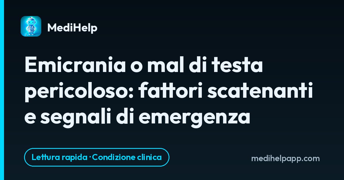 Emicrania o mal di testa pericoloso: fattori scatenanti e segnali di emergenza